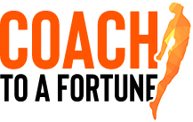 Coach To Fortune